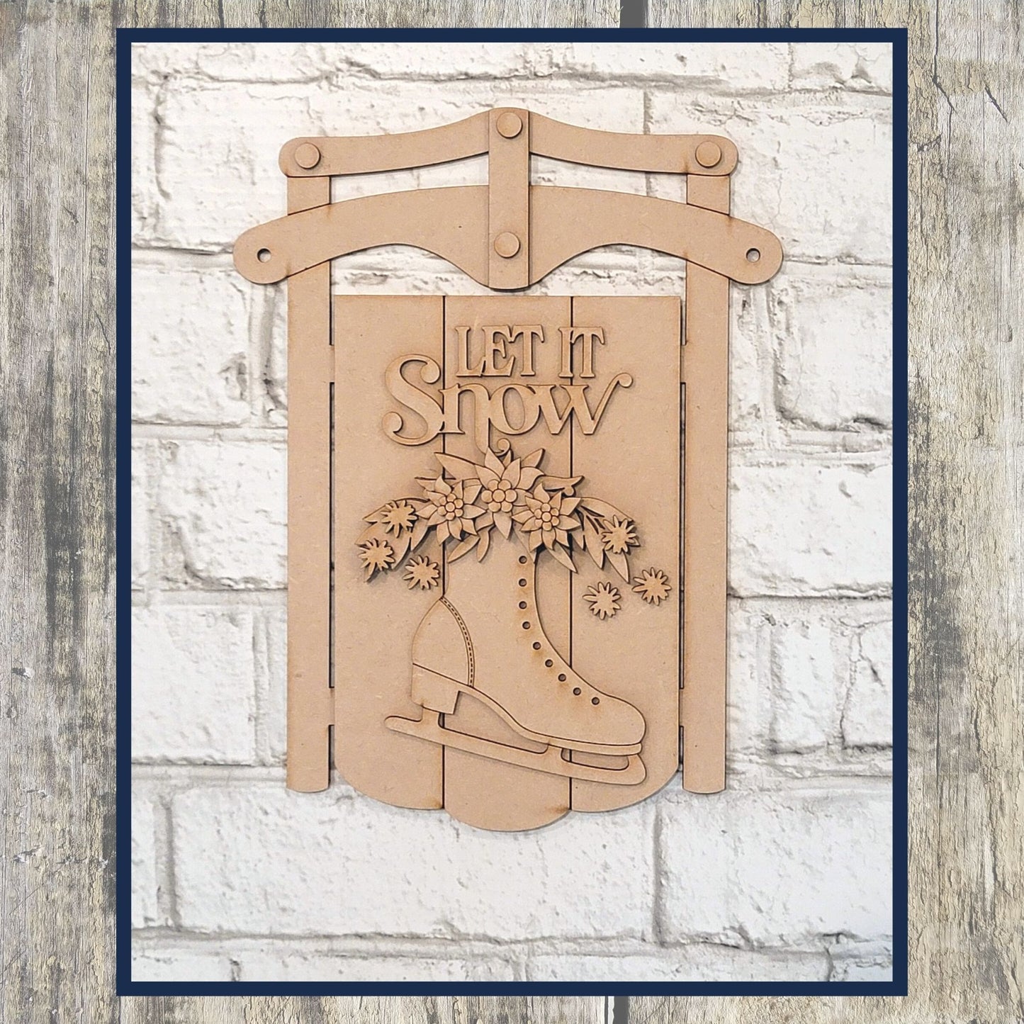 Let it Snow Holiday Sled Hanging Sign DIY Kit